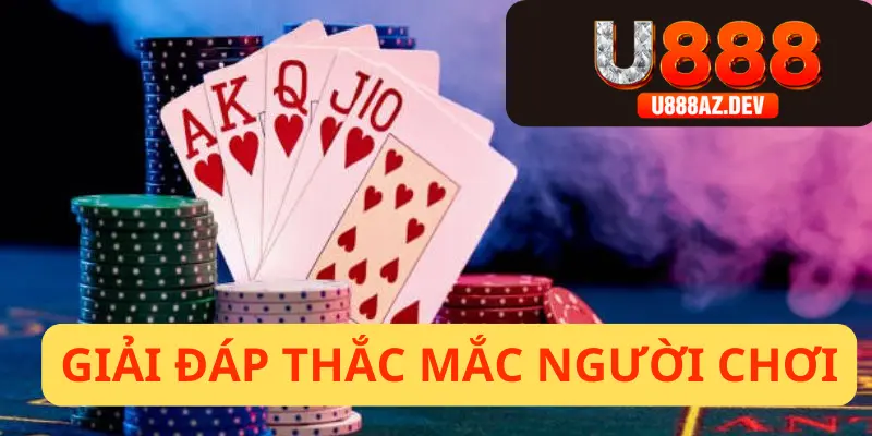 Giải quyết các thắc mắc của người chơi về thứ tự bài poker